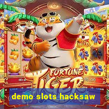 demo slots hacksaw